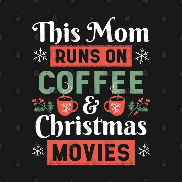 This mom runs on coffee - run on coffee - mom coffee by MARCHY