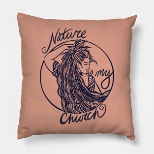 Nature Is My Church Wild Fae Pillow