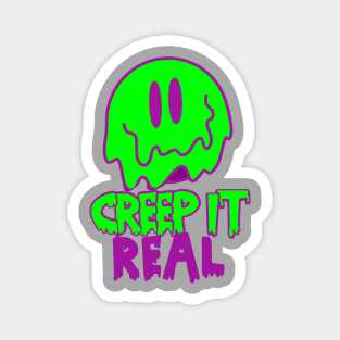 Creep it real Halloween Magnet