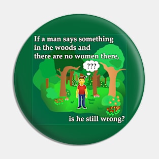 If a man says........ Pin