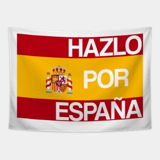 Hazlo por España! Do it for Spain original meme design Tapestry