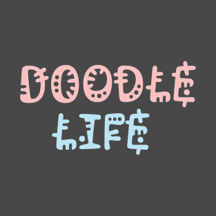 Doodle Life T-Shirt