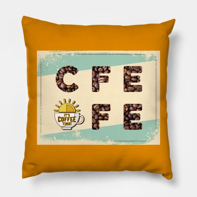 It's Coffee Time Pillow by Persius Vagg