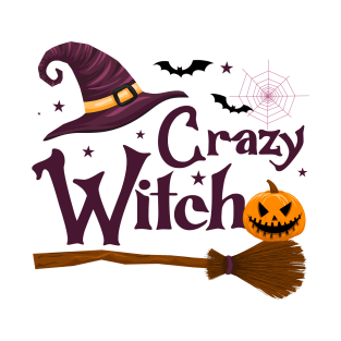Crazy Witch Halloween Funny Witchy Vibes Spooky Season Women T-Shirt