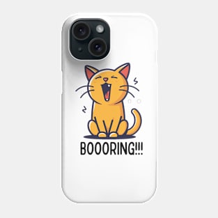 Boooring! Phone Case