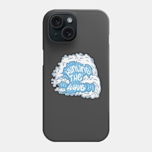 Surf design with letter “Hunting The Wave” Phone Case