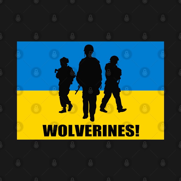 Ukraine Wolverines! by Vladimir Zevenckih