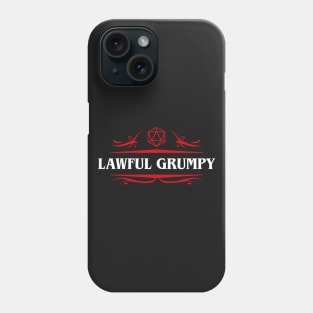 Lawful Grumpy Alignment RPG Phone Case