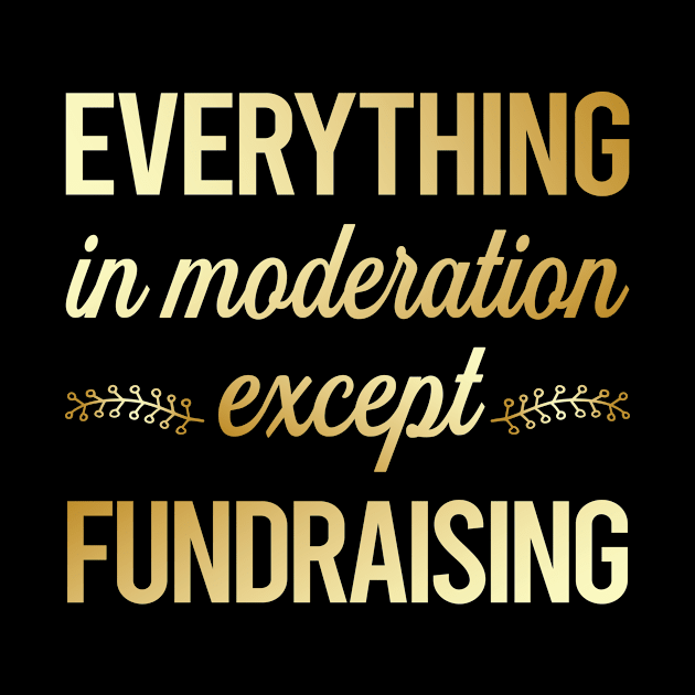 Funny Moderation Fundraising Fundraiser by lainetexterbxe49