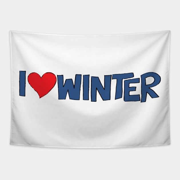 I Heart Winter Illustrated Text with a heart Tapestry by Angel Dawn Design