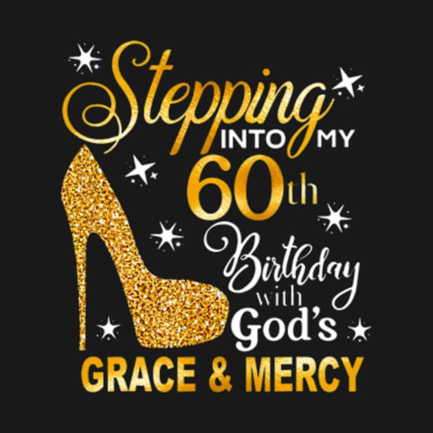 Stepping into my 60th birthday with Gods grace Mercy by Cristian Torres