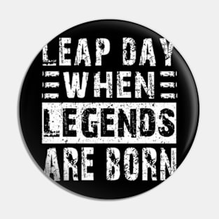 February 29 Birthday Shirts For Men & Women Cool Leap year Pin