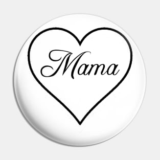 Mama Love Pin