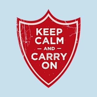 Keep calm and carry on T-Shirt