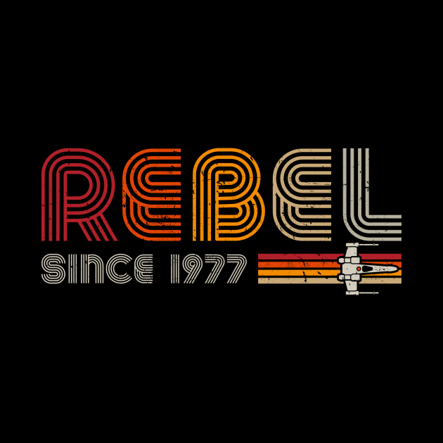 Rebel since 1977 by DrMonekers