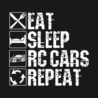 Eat Sleep RC Cars Repeat RC Car Racer T-Shirt