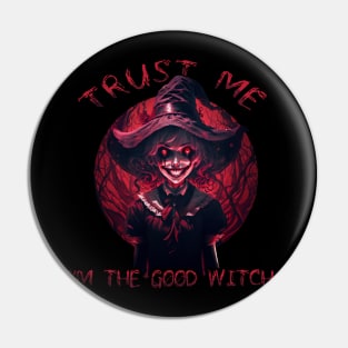 I'm the good witch Pin