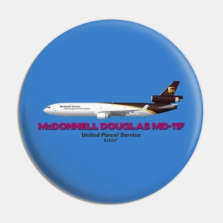 McDonnell Douglas MD-11F - United Parcel Service Pin