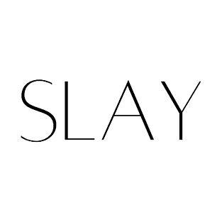 SLAY . T-Shirt