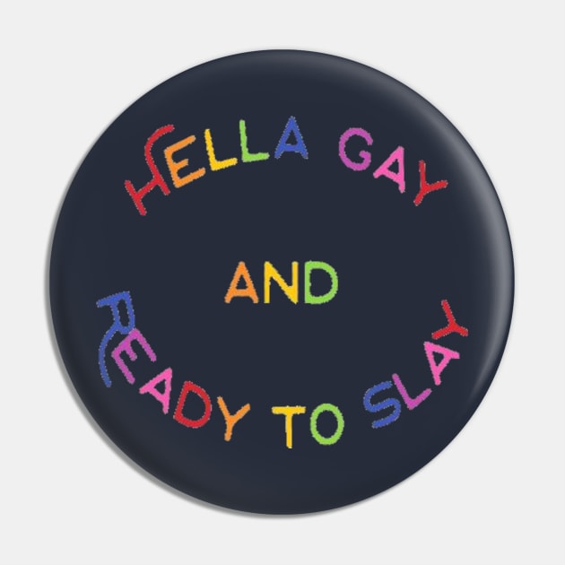 Hella Gay Pin by lantheman