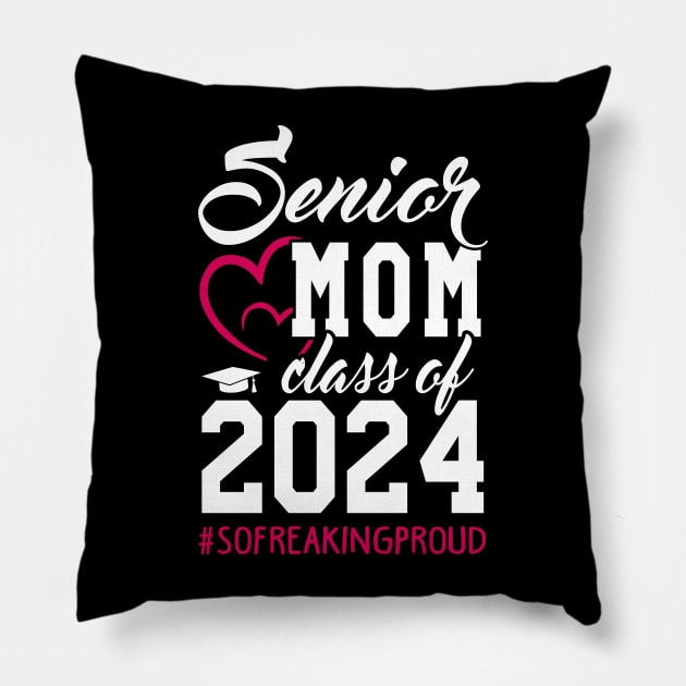Class of 2024 Senior Gifts Funny Senior Mom Pillow by KsuAnn