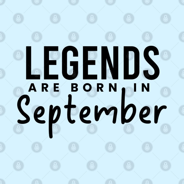 Legends are born in September by BrightLightArts