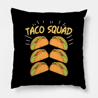 Taco Squad Family Mexican Food s About Taco Pillow