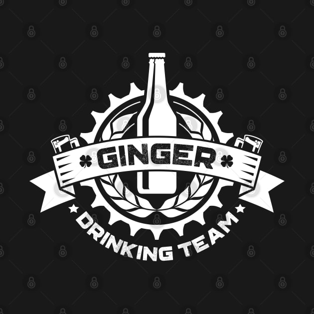 Ginger Drinking Team Irish St Patricks Day by trendingoriginals