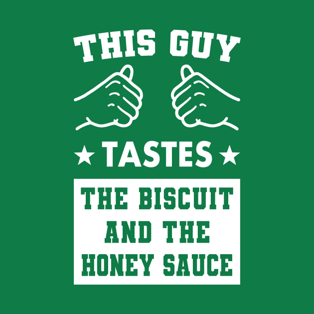 This Guy Tastes the Biscuit and the Honey Sauce by Electrovista