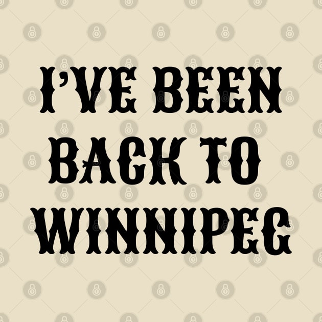 I've Been Back To Winnipeg by KodiakMilly