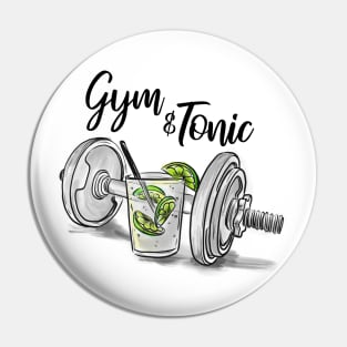 Gym & Tonic Pin