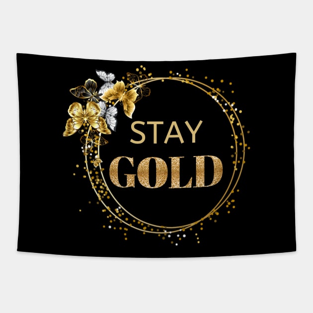 Stay Gold Butterfly Circle Motivational Tapestry by Ms Ruth
