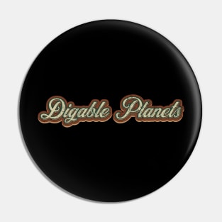 Digable Planets Vintage Text Pin