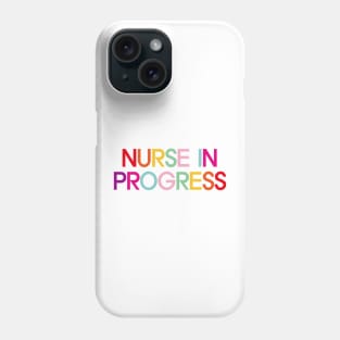 Nurse in Progress Phone Case