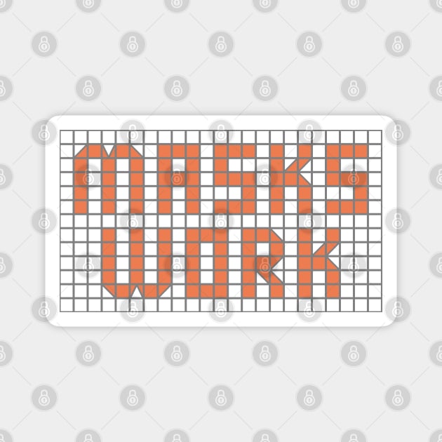 Science: Masks work (orange tile letters) Magnet by Ofeefee
