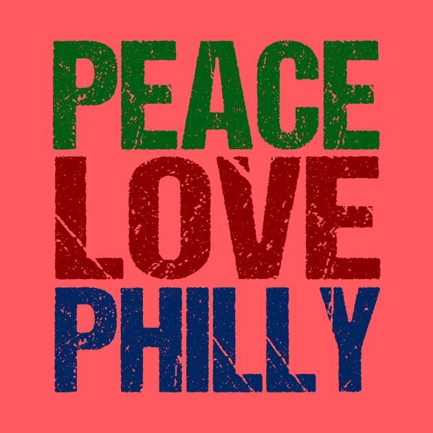 Peace Love Philly Philadelphia Pride by epiclovedesigns