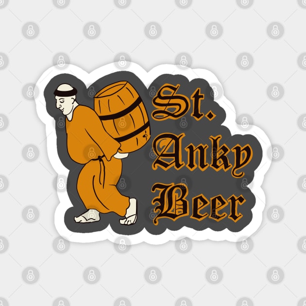 Super Troopers - St. Anky Beer Magnet by Valley of Oh