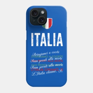 Il Canto degli Italiani (Italian national anthem) Phone Case