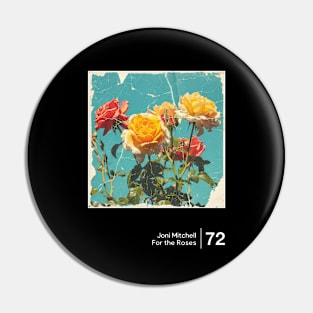 For the Roses - Original Minimalist Graphic Fan Artwork Pin