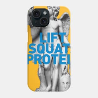 Lift, Squats & Protein Phone Case