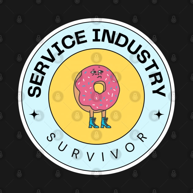 Service Industry Survivor by Tiny Baker