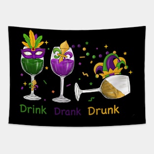 Drink Drank Drunk Mardi Gras Party Tapestry