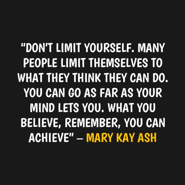 Quote mary kay ash by Dexter