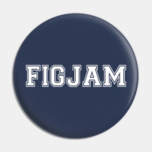 "FIGJAM" in white college sports jersey font - Aussie slang FTW Pin