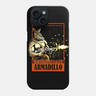 Armadillo Slothzenegger Phone Case