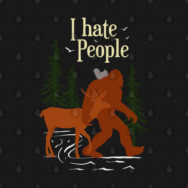 I Hate People Bigfoot by Tesszero