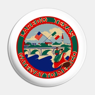 Vintage Style Laredo, Texas Design Pin