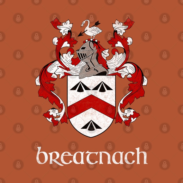 Breatnach Name / Faded Style Family Crest Coat Of Arms Design by feck!