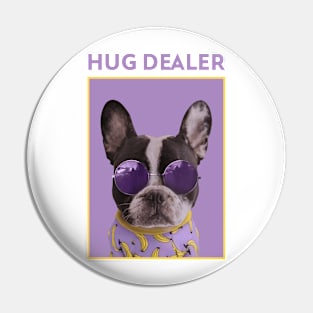 Hug Dealer Pin