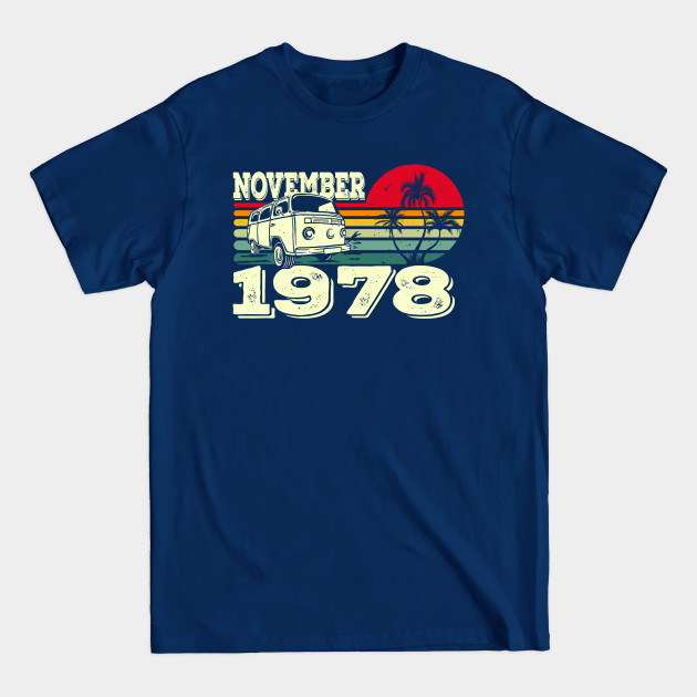 Classic Vintage 78's Caravan Sunset November 1978 Birthday - Birthday - T-Shirt